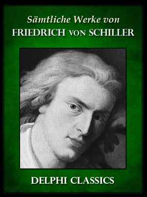 cover image of Saemtliche Werke von Friedrich von Schiller (Illustrierte)